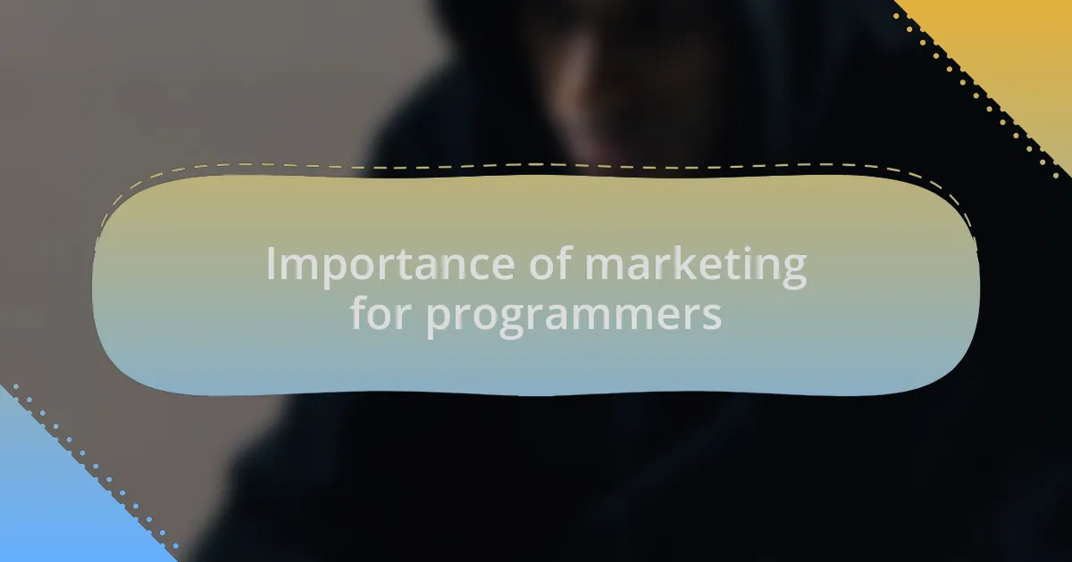 Importance of marketing for programmers