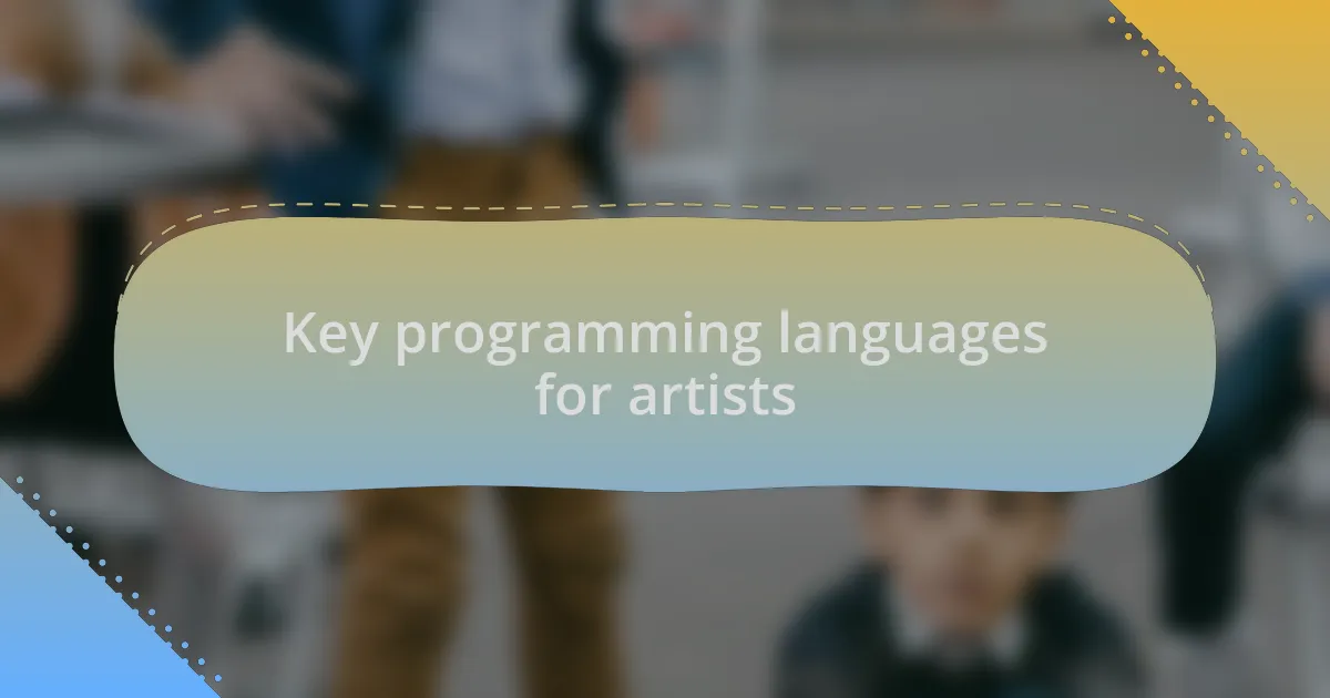 Key programming languages for artists