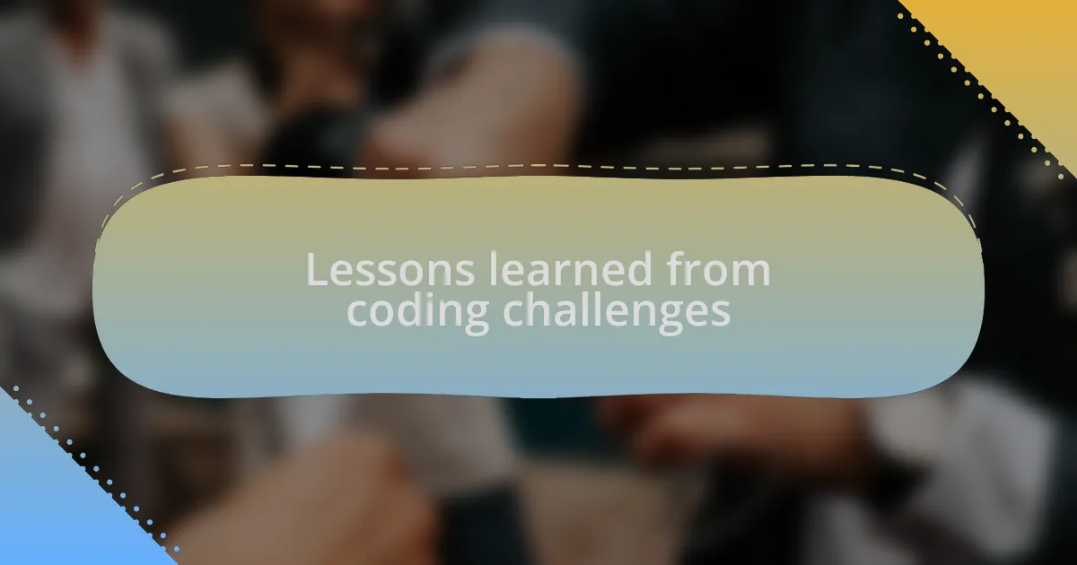 Lessons learned from coding challenges
